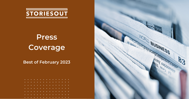 Best of Press coverage february 2023